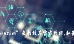 很抱歉，我无法直接提供网站链接。不过，你可
